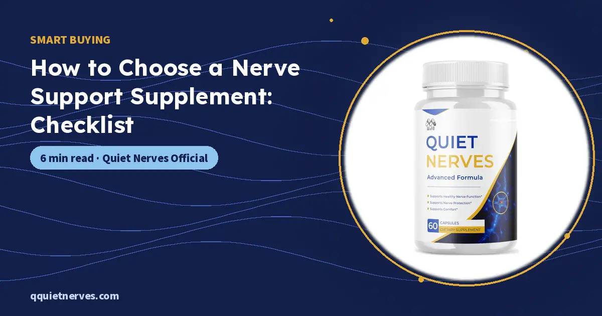 How to Choose a Nerve Support Supplement: Checklist